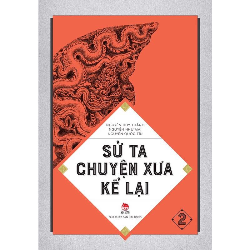 Sách - Sử ta chuyện xưa kể lại - Kim Đồng