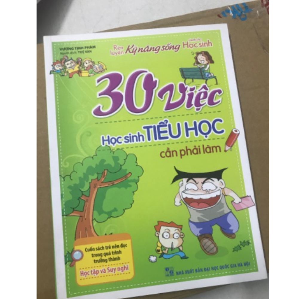 30 Việc học sinh Tiểu Học cần phải làm