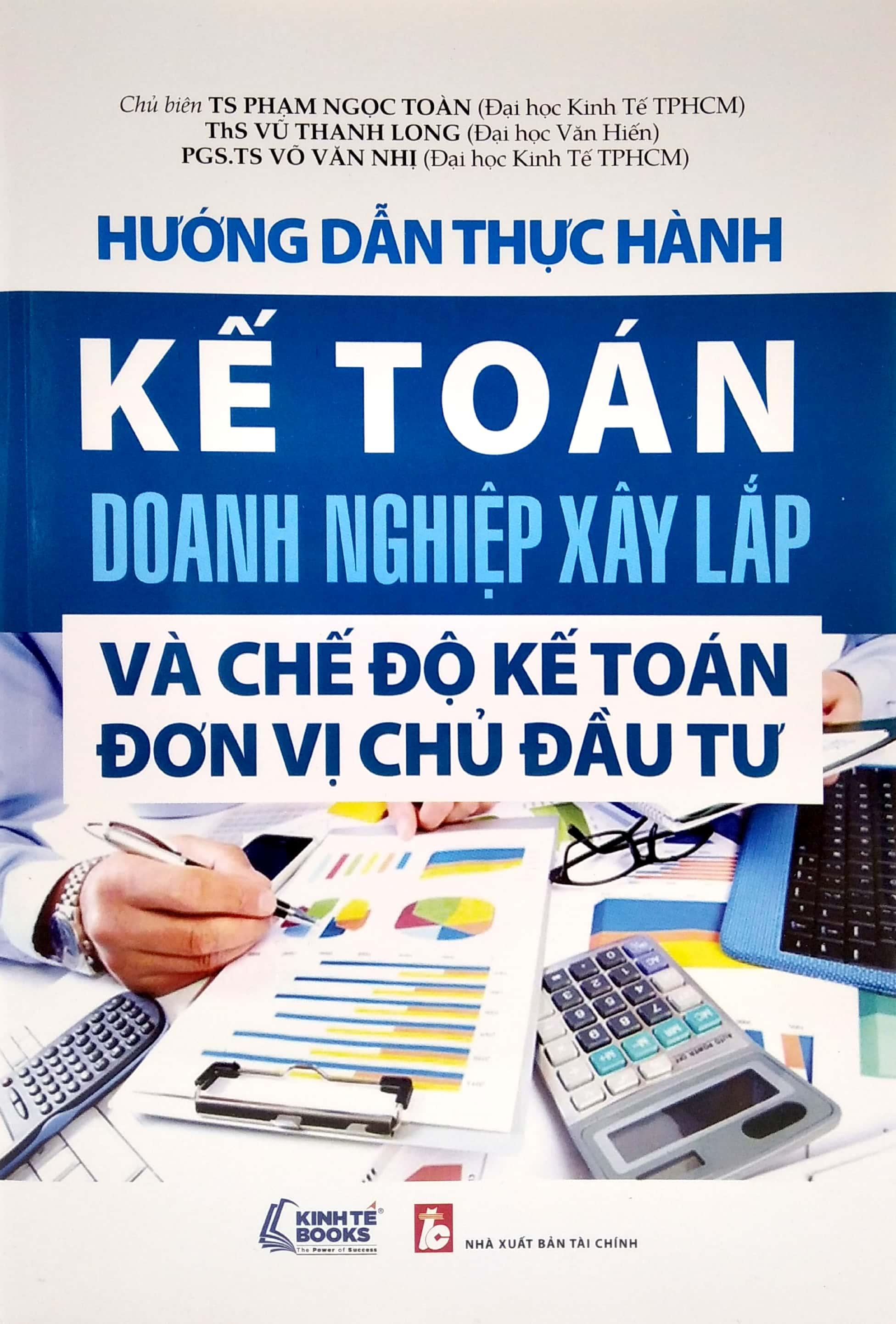 Hướng Dẫn Thực Hành Kế Toán Doanh Nghiệp Xây Lắp 2022