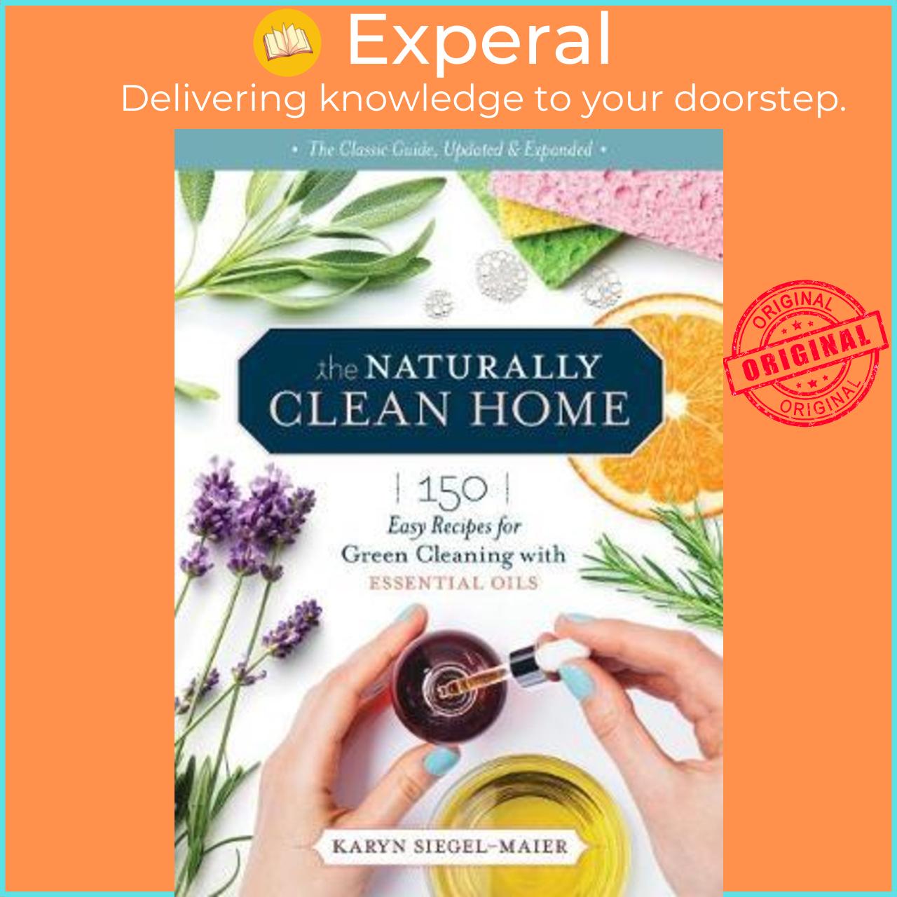 Sách - Naturally Clean Home, 3rd Edition: 150 Easy Recipes for Green Clean by Karyn Siegel-Maier