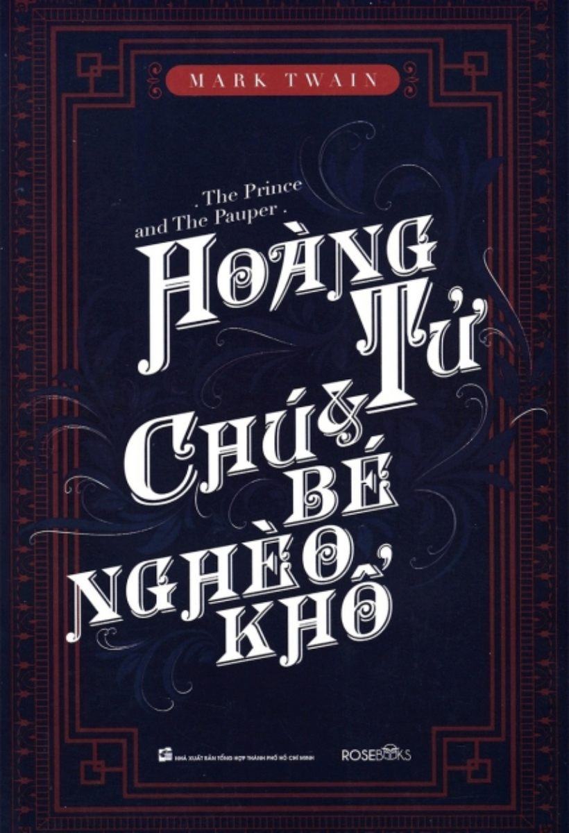 Hoàng Tử Và Chú Bé Nghèo Khổrose