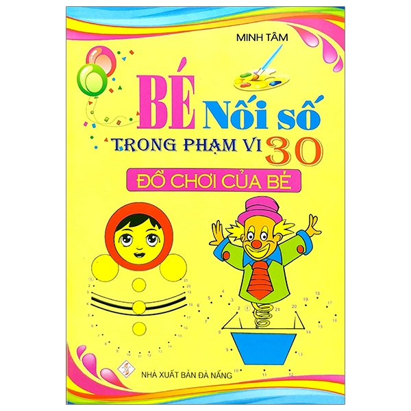 Bé Nối Số Trong Phạm Vi 30 - Đồ Chơi Của Bé