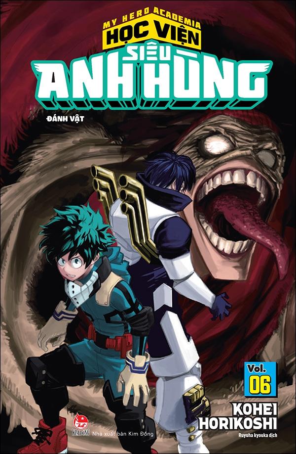 My Hero Academia - Học Viện Siêu Anh Hùng - Tập 6: Đánh Vật (Tái Bản 2022)