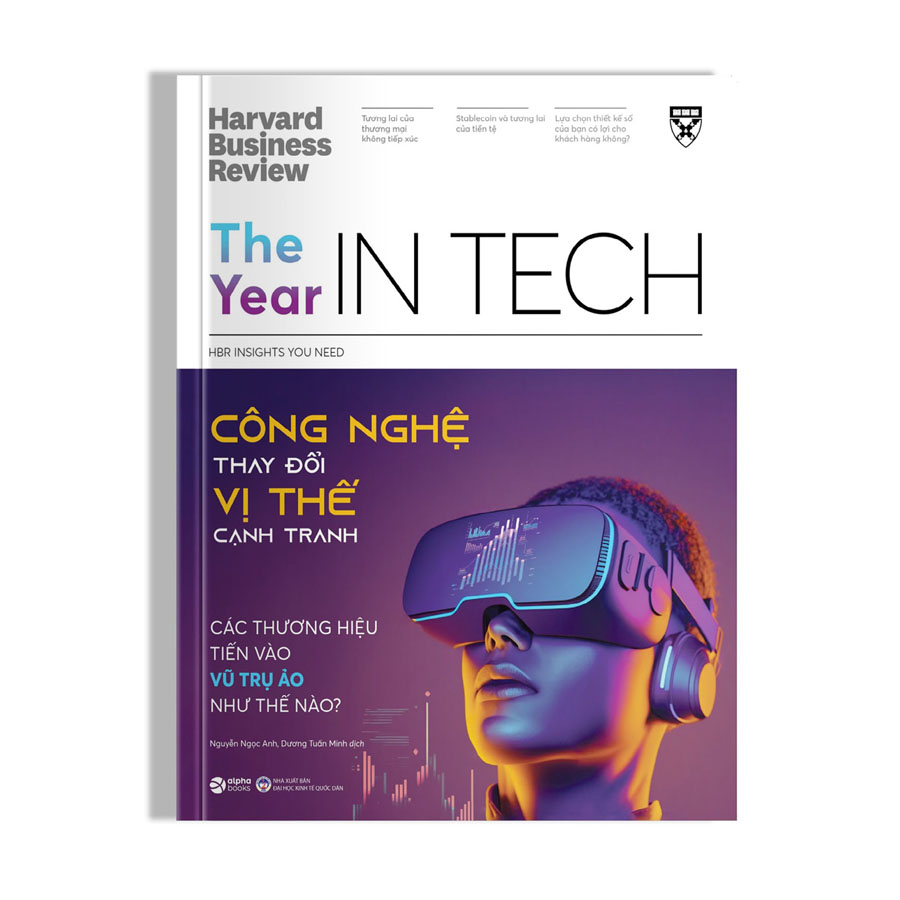 Sách - HBR Insights - Công Nghệ Thay Đổi Vị Thế Cạnh Tranh (The Year in Tech)