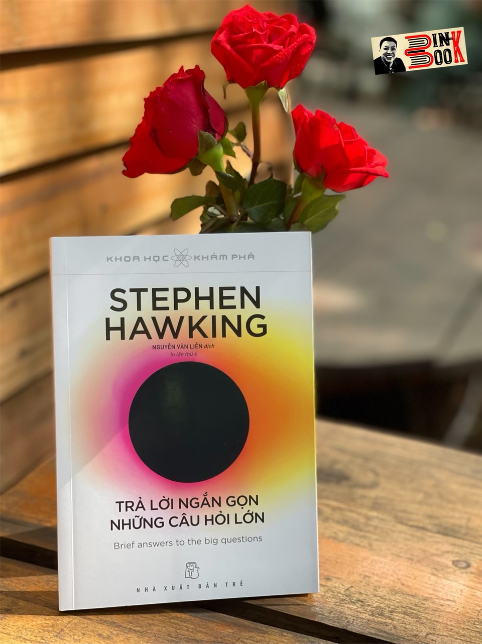 TRẢ LỜI NGẮN GỌN NHỮNG CÂU HỎI LỚN - Stephen Hawking - Nguyễn Văn Liễn dịch -NXB Trẻ