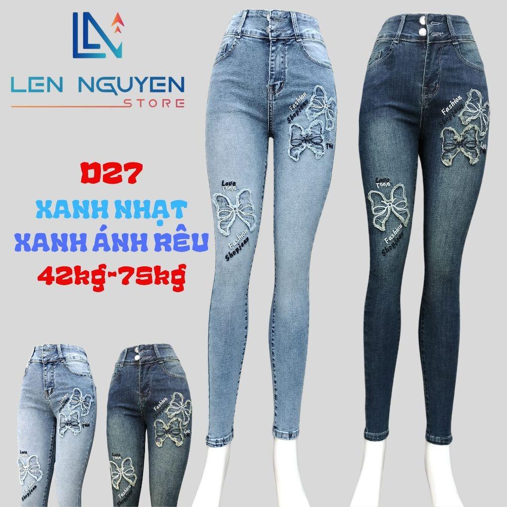 D27_ Quần jean nữ, áo khoác, lưng cao, quần bò nữ dáng ôm, quần rin nữ có big size, cho 42kg đến 75kg,LEN NGUYEN STORE - Xanh Nhạt