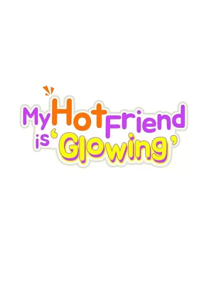 anh bạn của tôi đang phát sáng kìa ! chapter 33 16