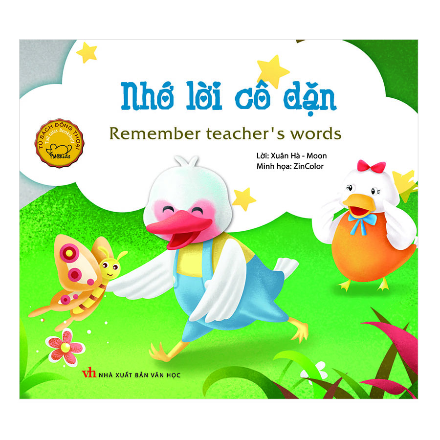 Truyện Tranh Đồng Thoại - Nhớ Lời Cô Dặn - Remember Teacher's Words (Song Ngữ Việt - Anh)(Tái Bản)