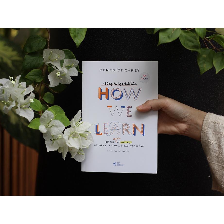 Sách - Chúng ta học thế nào - How we learn