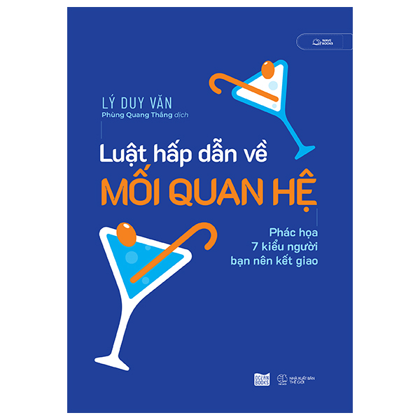 Luật Hấp Dẫn Về Mối Quan Hệ - Phác Họa 7 Kiểu Người Bạn Nên Kết Giao