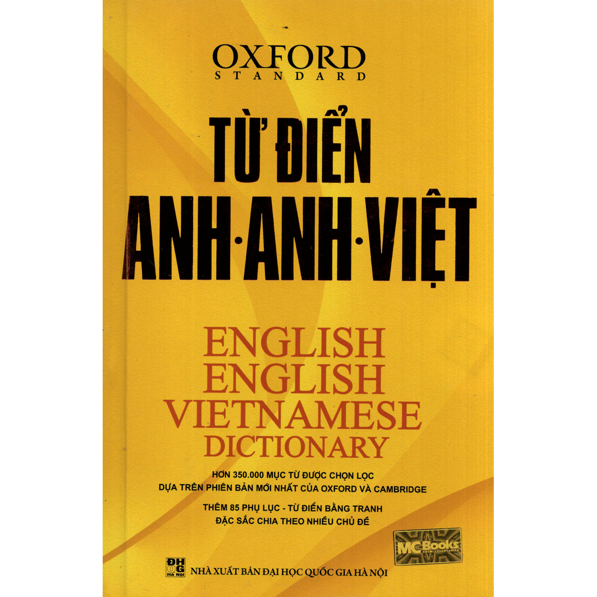 Từ Điển Anh - Anh - Việt  (Oxford - bìa vàng ) tặng kèm bút tạo hình ngộ nghĩnh