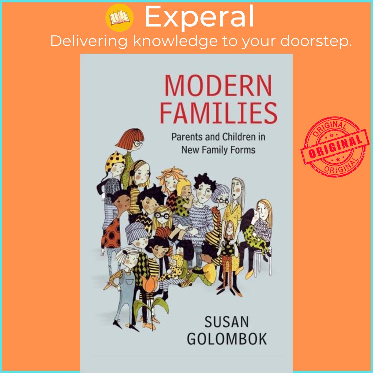 Sách - Modern Families - Parents and Children in New Family Forms by Susan Golombok (UK edition, paperback)