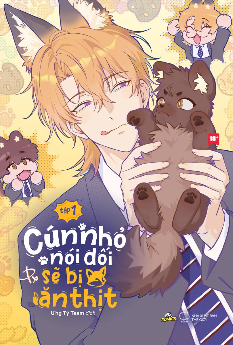 Cún Nhỏ Nói Dối Sẽ Bị Ăn Thịt - Tập 1