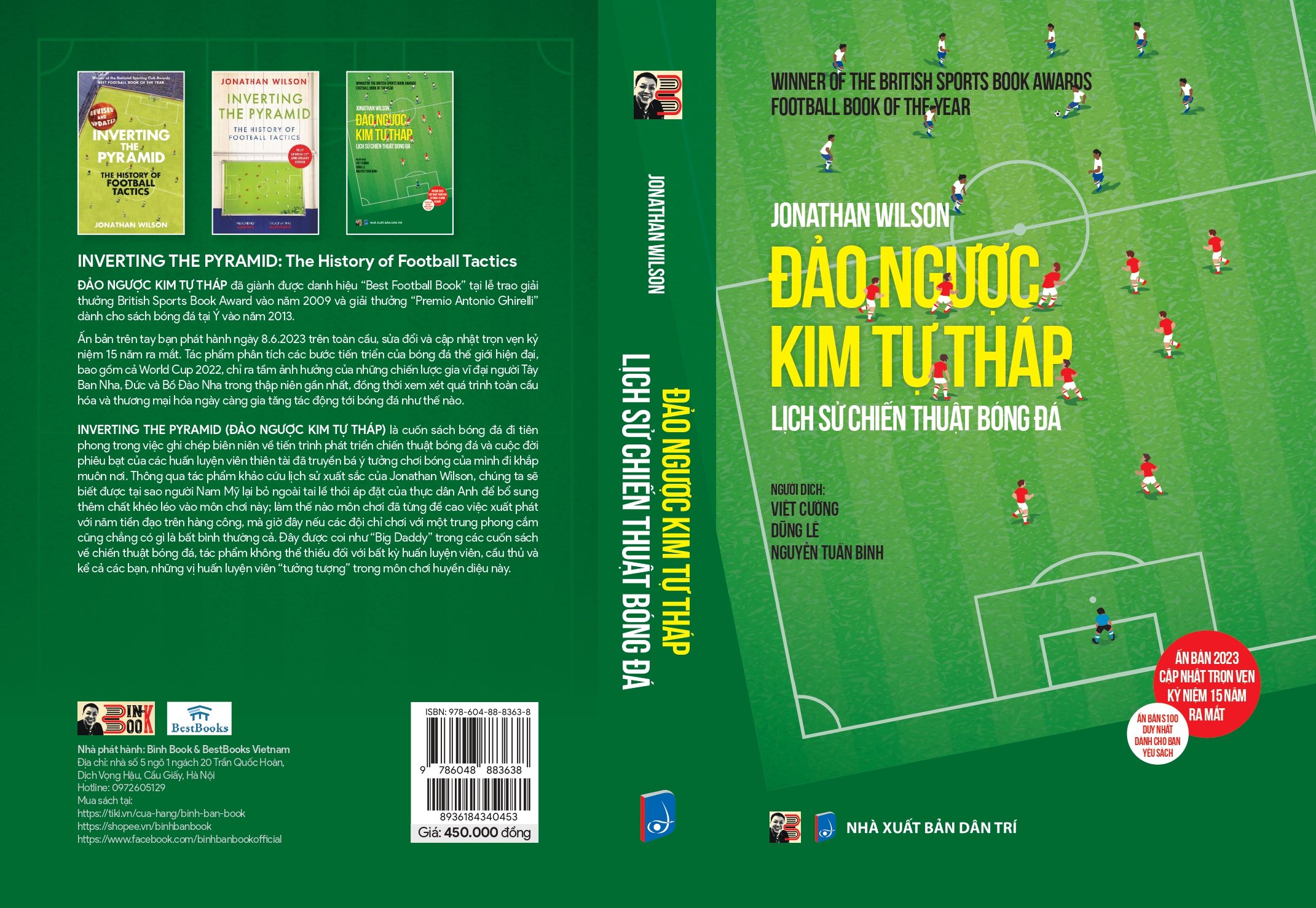 ĐẢO NGƯỢC KIM TỰ THÁP – LỊCH SỬ CHIẾN THUẬT BÓNG ĐÁ - Jonathan Wilson – dịch giả Việt Cường, Dũng Lê và Nguyễn Tuấn Bình