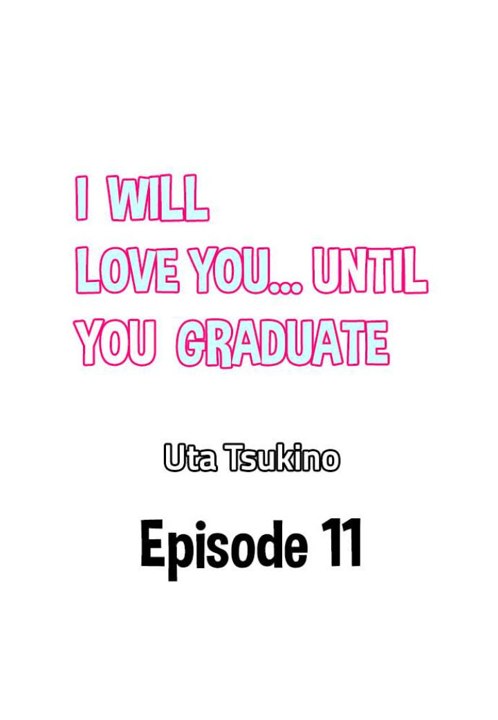 anh sẽ yêu em đến khi em tốt nghiệp chapter 11 1
