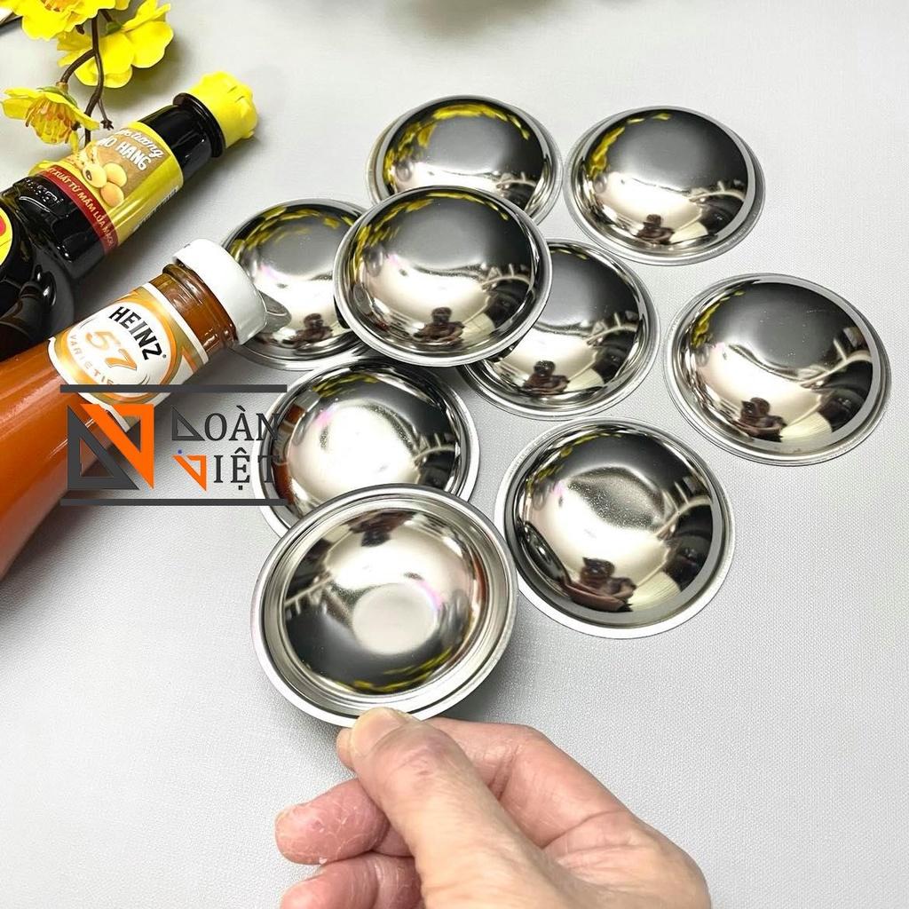 Chén INOX làm BÁNH BÈO, BÁNH BÒ , ĐỰNG NƯỚC CHẤM , GIA VỊ , LÀM HÀO NƯỚNG - 7 * 1.6CM