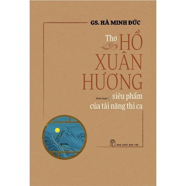 Thơ Hồ Xuân Hương - Siêu Phẩm Của Tài Năng Thi Ca - Bản Quyền