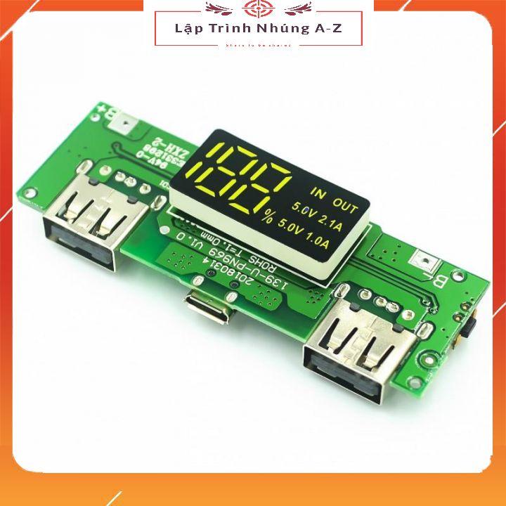 [Lập Trình Nhúng A-Z][G12] Module Sạc Dự Phòng Lithium 18650 5V2.4A 2A 1A Hai Cổng USB Chuyên Dụng