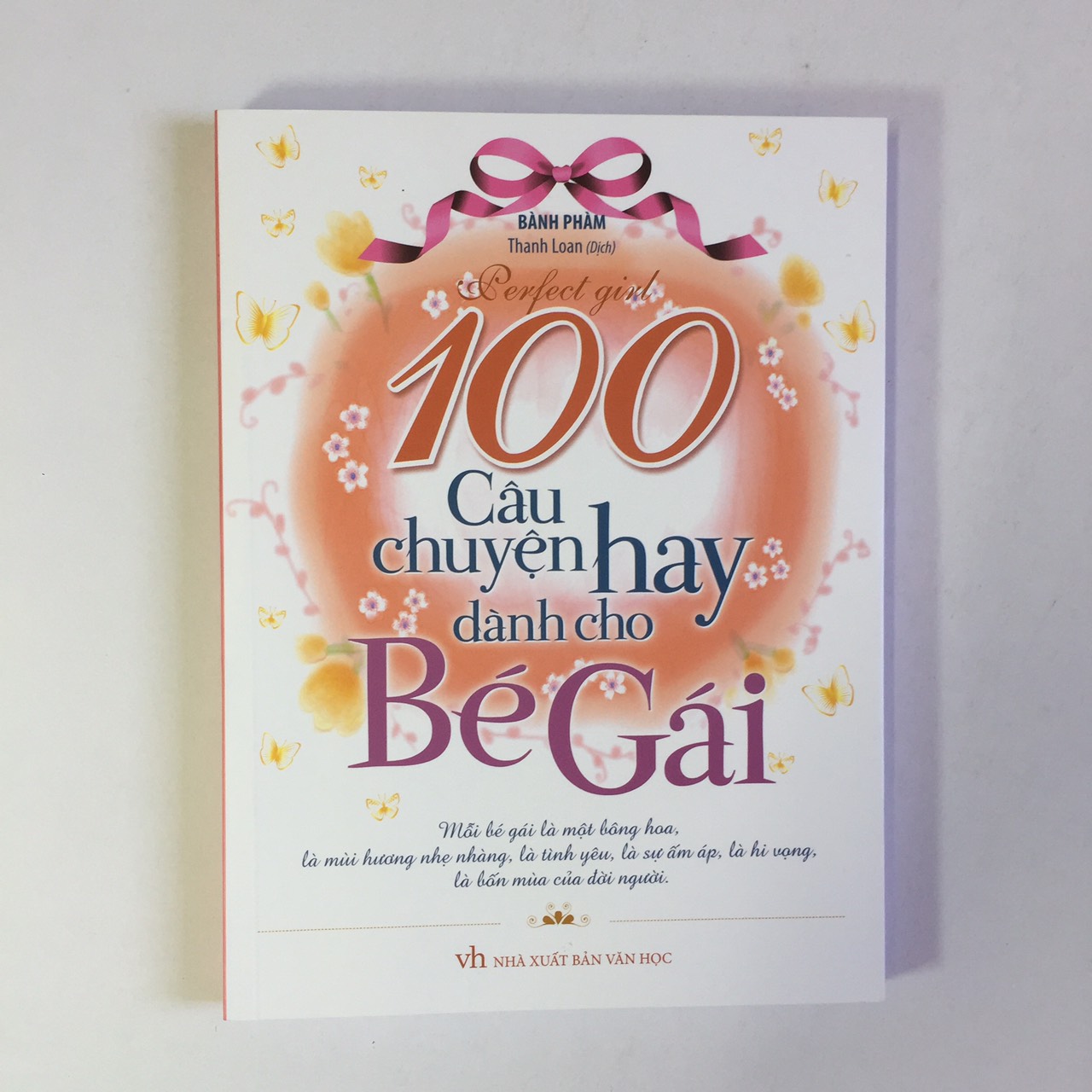Sách - 100 Câu chuyện hay dành cho bé gái - 101 Truyện hay theo bước BÉ GÁI trưởng thành