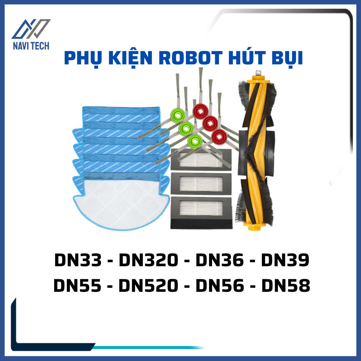 Phụ kiện khăn, giẻ, chổi cạnh, chổi chính, chổi giữa, lọc bụi dành cho Robot hút bụi Dn33, Dn320, Dn36, DN39, Dn55, Dn520