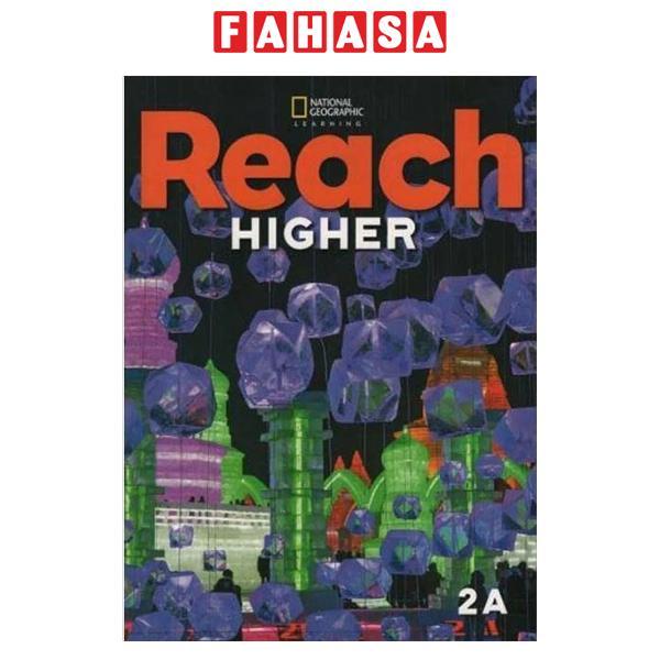 Sách ngoại văn: Reach Higher 2A - Student's Book + Ebook Practice