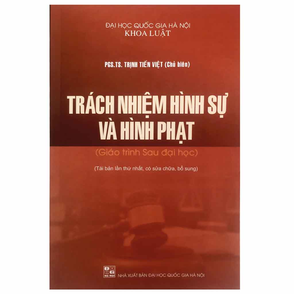 Trách Nhiệm Hình Sự Và Hình Phạt Giáo Trình Sau Đại Học