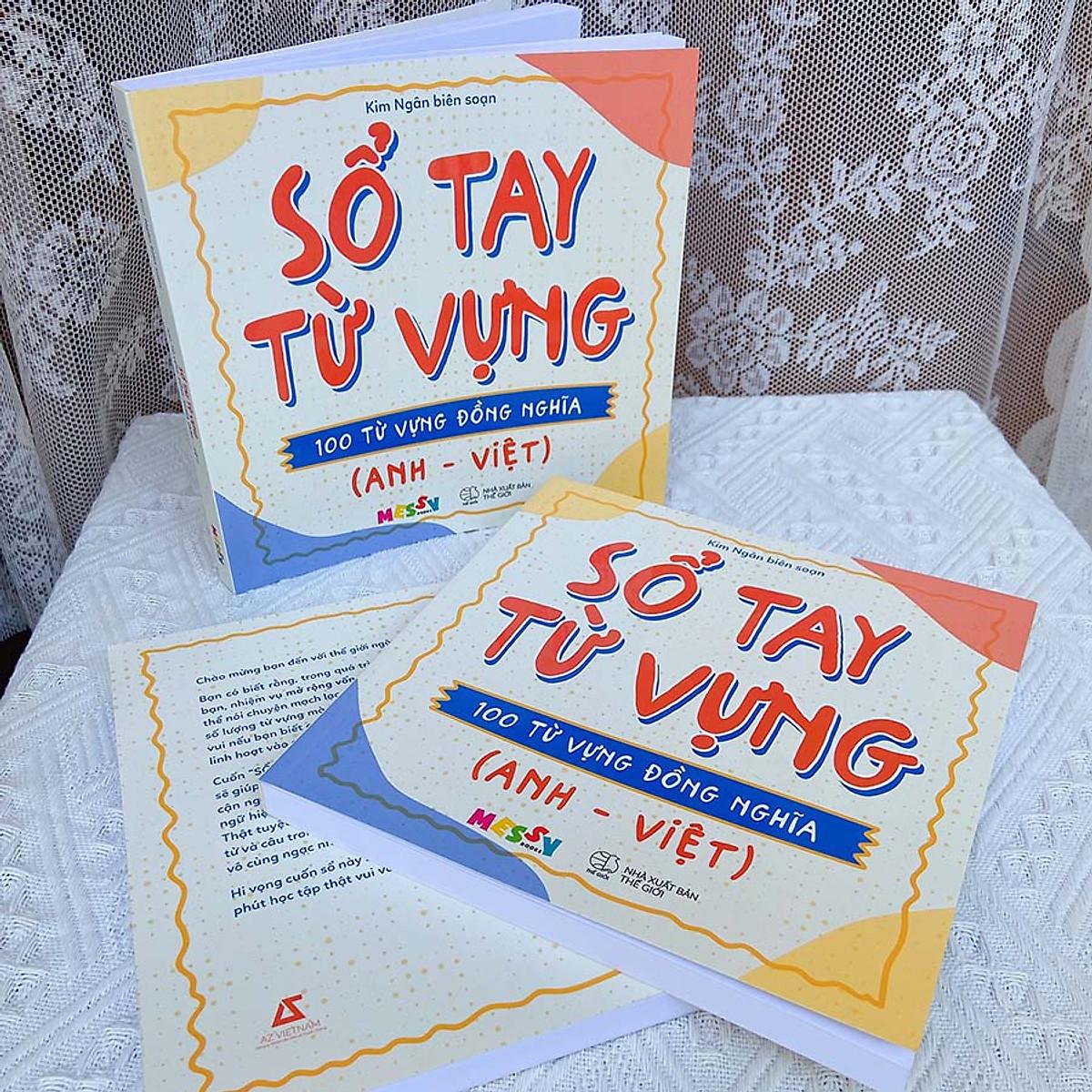 Sổ Tay Từ Vựng – 100 Từ Vựng Đồng Nghĩa - Bản Quyền