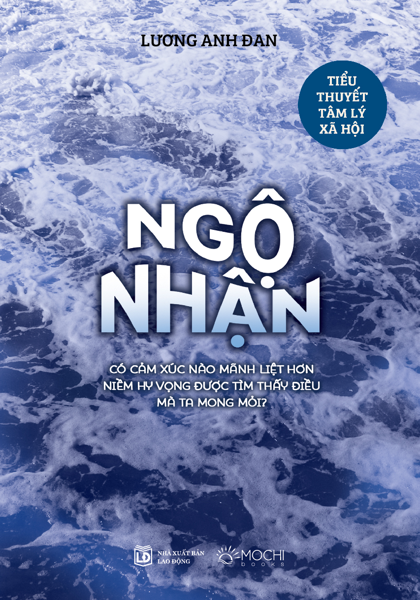 Ngộ nhận - Có cảm xúc nào mãnh liệt hơn niềm hy vọng được tìm thấy điều mà ta mong mỏi?