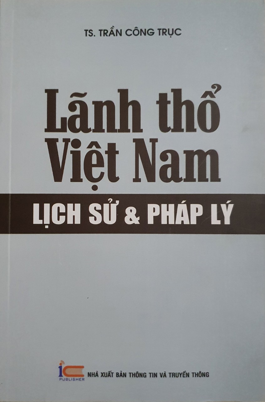 Lãnh Thổ Việt Nam - Lịch Sử &amp; Pháp Lý