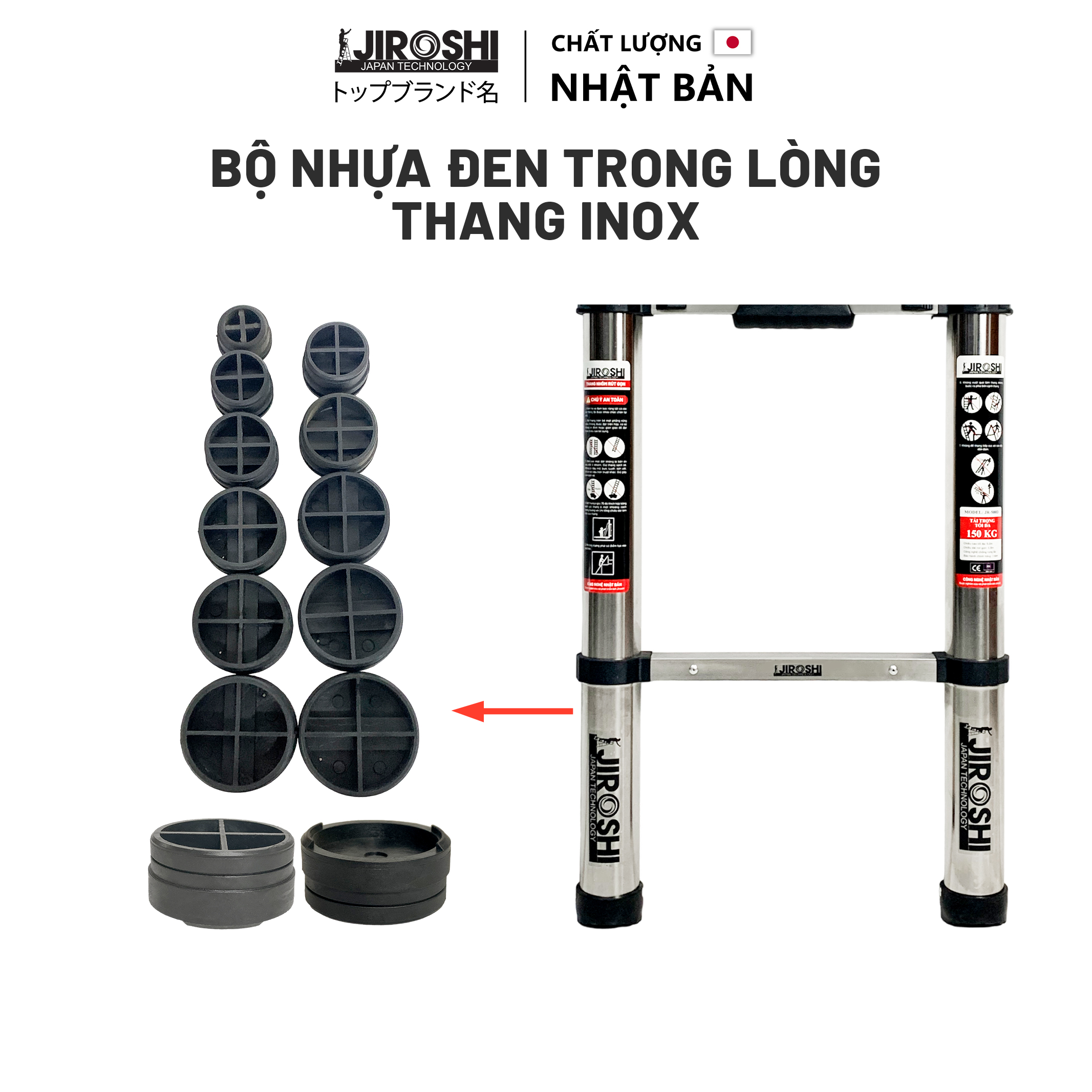 Bộ nhựa đen trong lòng thang INOX , phụ kiện thang rút JIROSHI