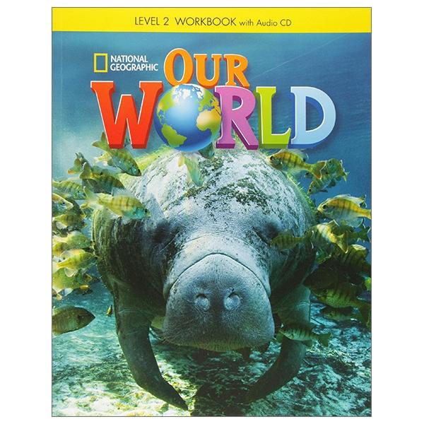 Our World 2 Workbook With Audio Cd