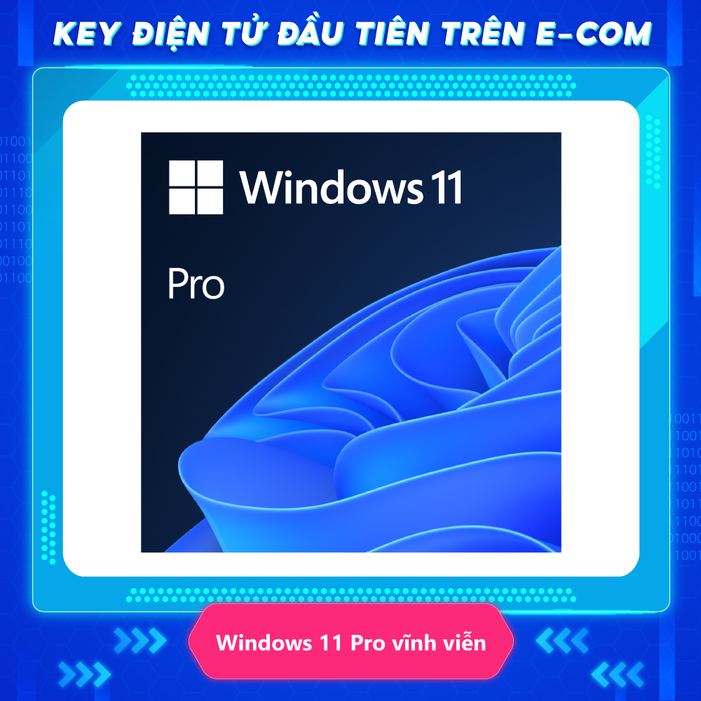 [ KEY GIA HẠN hoặc MUA MỚI ] KEY ĐIỆN TỬ Phần mềm Microsoft Windows Pro 11 64bit (FQC-10572) | Dùng vĩnh viễn | Dành cho 1 thiết bị