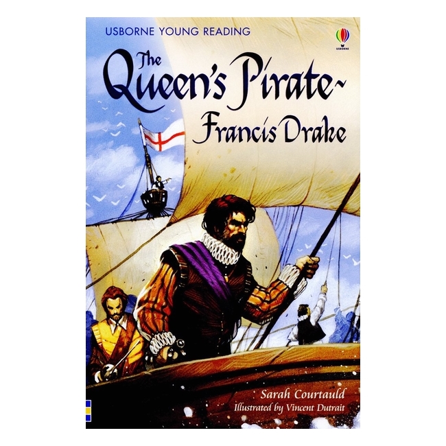 Yr3 The Queen's Pirate - Francis Drake