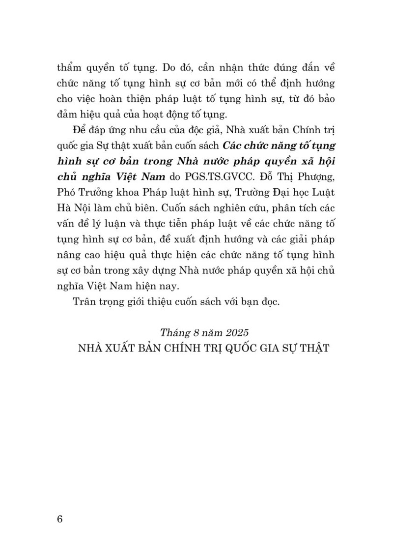 Các chức năng tố tụng hình sự cơ bản trong nhà nước pháp quyền xã hội chủ nghĩa Việt Nam (Sách chuyên khảo)