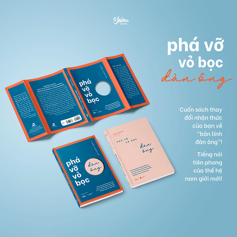 Phá Vỡ Vỏ Bọc Đàn Ông