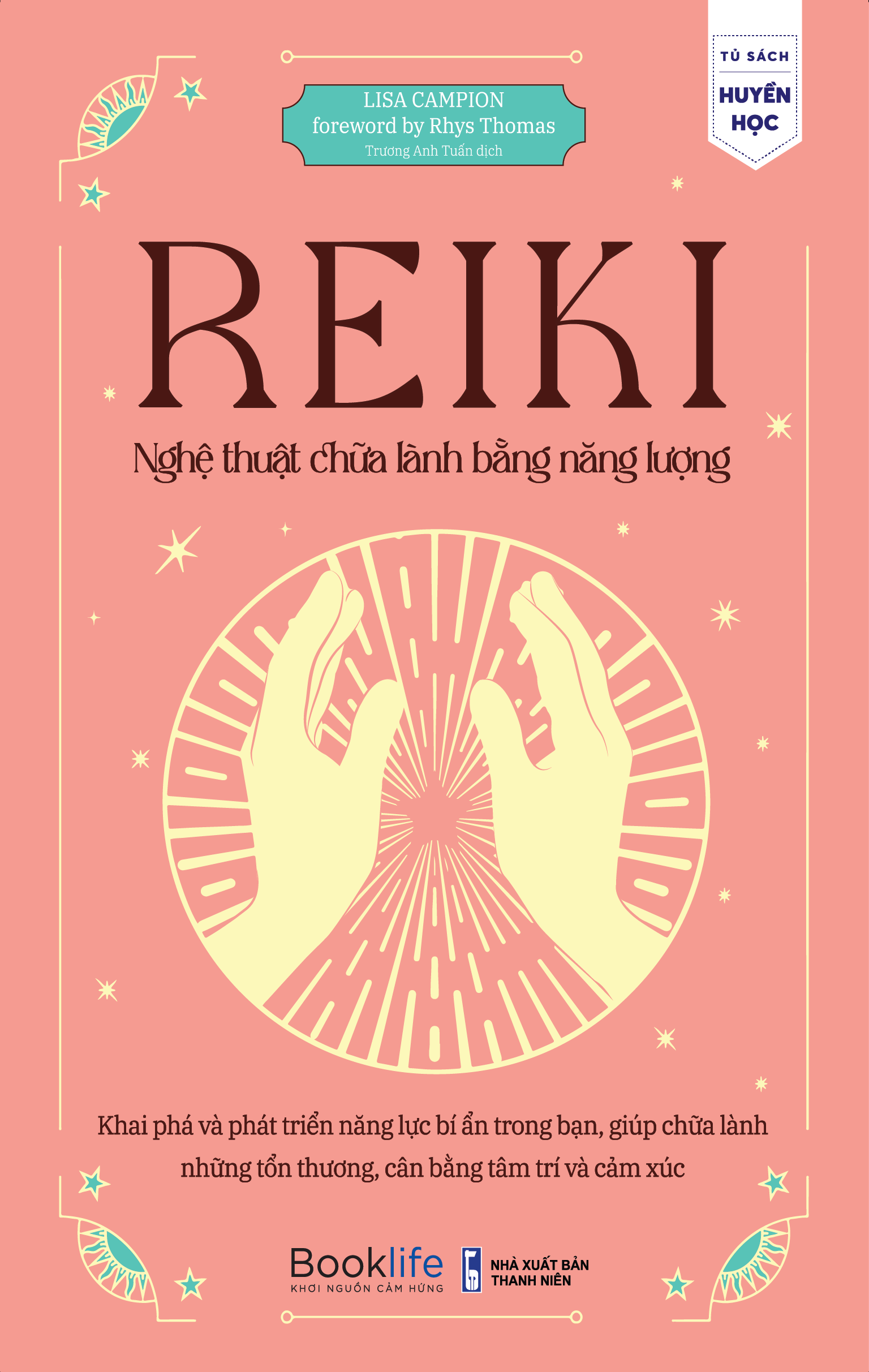 Sách - Reiki Nghệ thuật chữa lành bàng năng lượng - Lisa Campion