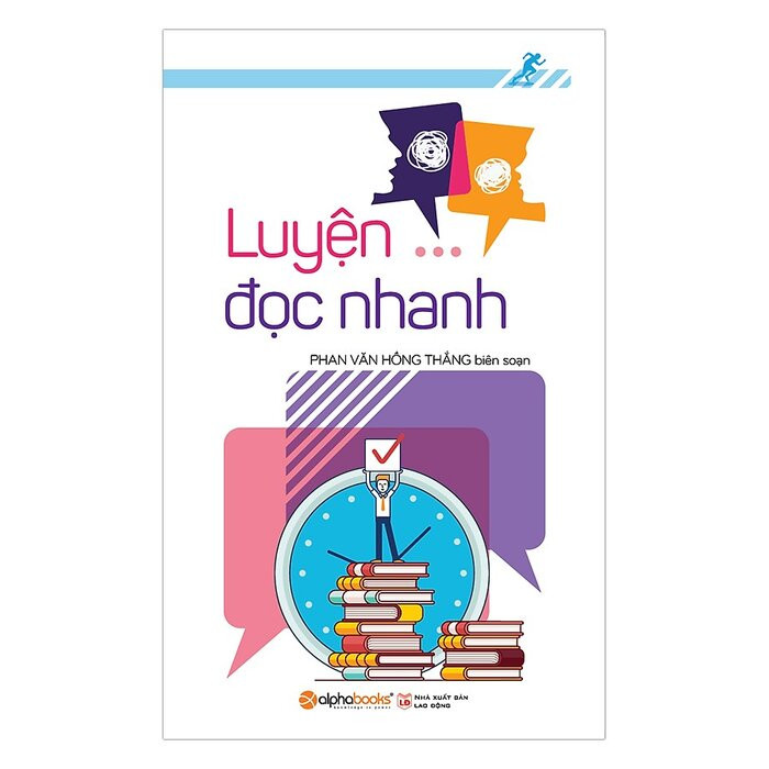 Luyện Đọc Nhanh - Phan Văn Hồng Thắng - Tái bản -