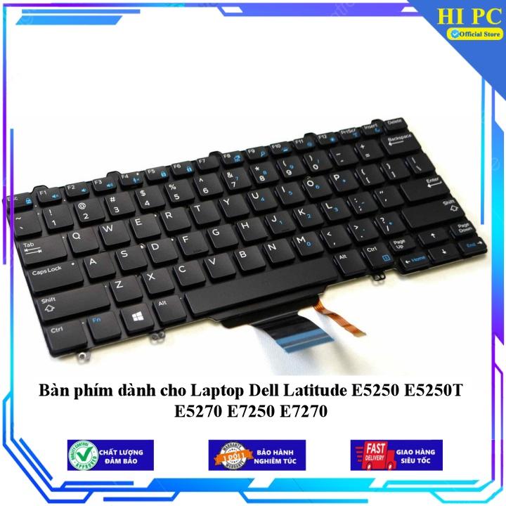Bàn phím dành cho Laptop Dell Latitude E5250 E5250T E5270 E7250 E7270 - Hàng Nhập Khẩu