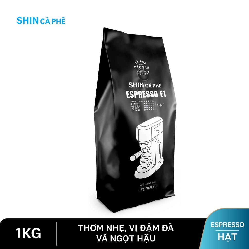 SHIN Cà Phê - ESPRESSO E1 1 Kg - Cà phê nguyên chất pha máy