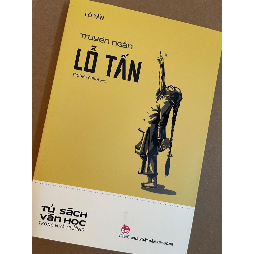 Sách - Tủ sách văn học trong nhà trường: Lỗ Tấn - Con chim xanh- Lão hà tiện - Trưởng giả học làm sang