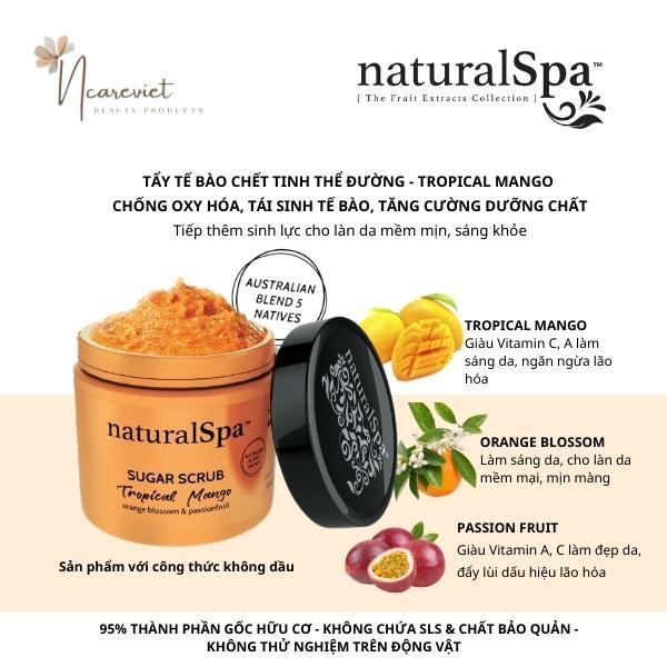 Kem tẩy tế bào chết tinh thể đường giúp tái sinh tế bào, sáng khỏe làn da - naturalSpa Tropical Mango Sugar Scrub 500gr