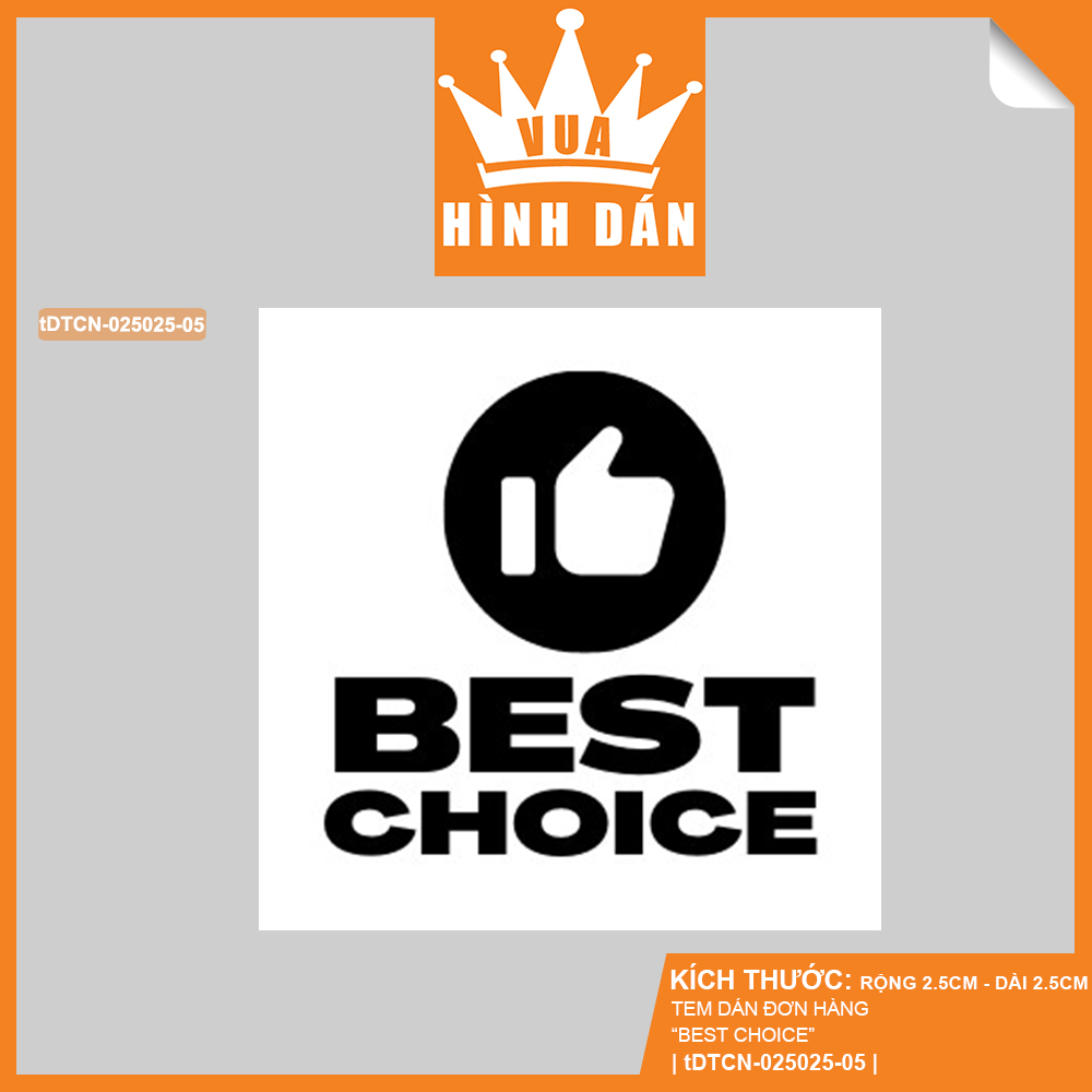 Set 100/200 sticker BEST CHOICE tem dán mini LỰA CHỌN HÀNG ĐẦU dành cho shop