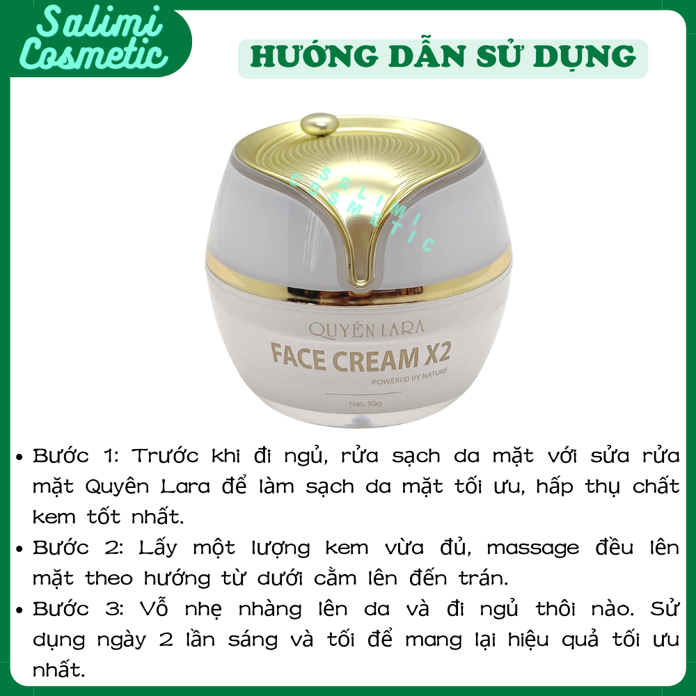 Kem Dưỡng Da FACE CREAM X2 Quyên Lara - Giúp Da Trắng Hồng, Săn Chắc, Mờ Vết Thâm Nám, Chống Lão Hóa, Tạo 1 Lớp Trang Điểm Nhẹ Nhàng Tự Nhiên | Trọng Lượng 30g - HÀNG CHÍNH HÃNG