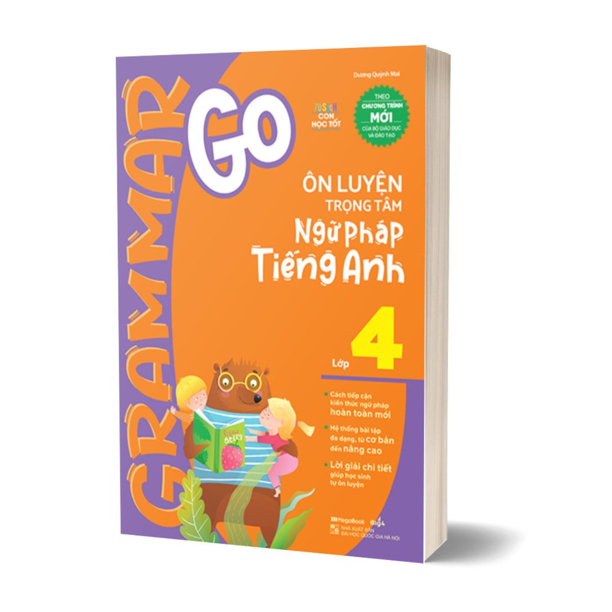Bộ Sách Grammar Go - Ôn Luyện Trọng Tâm Ngữ Pháp Tiếng Anh Tiểu Học