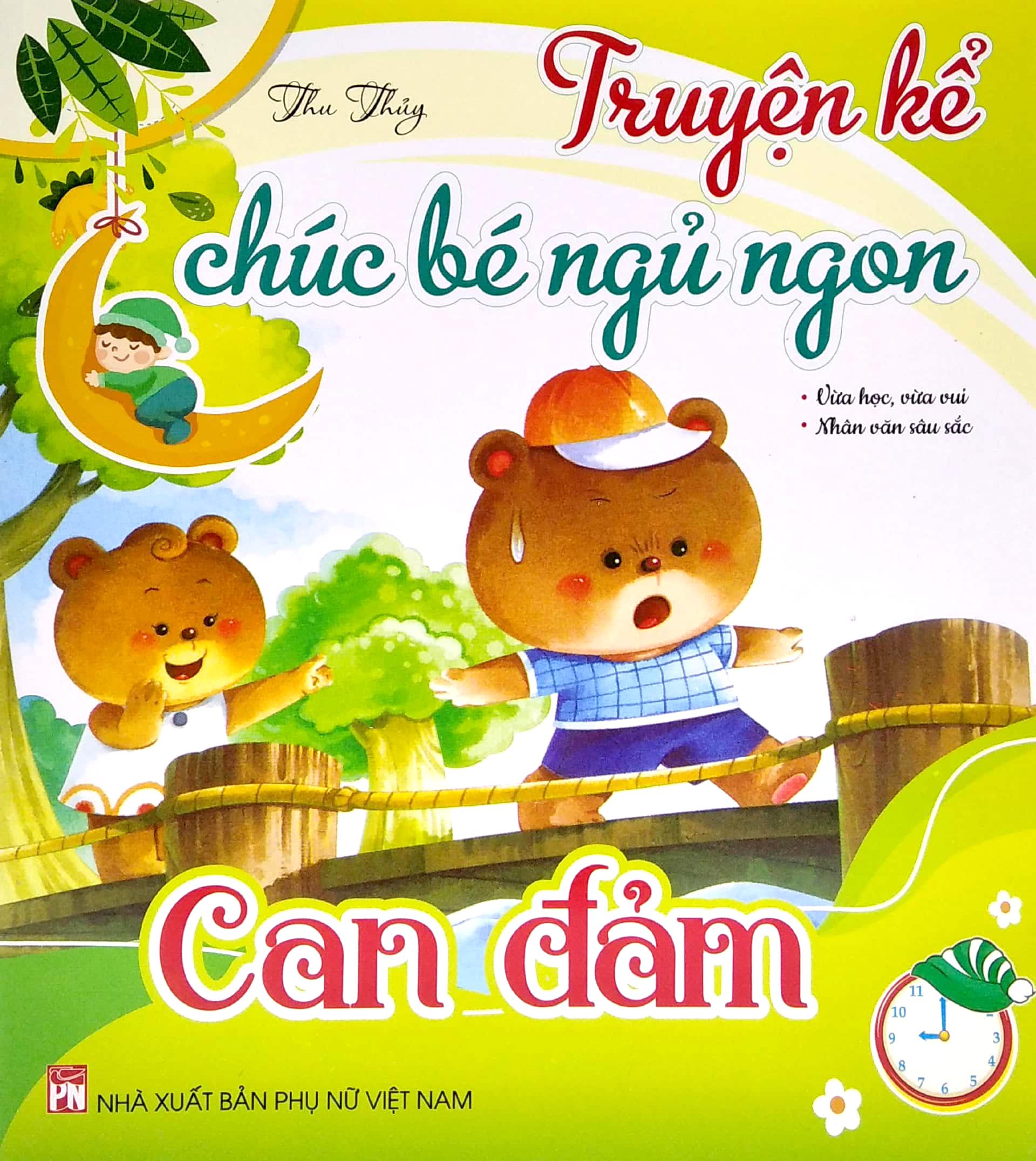 Truyện Kể Chúc Bé Ngủ Ngon - Can Đảm