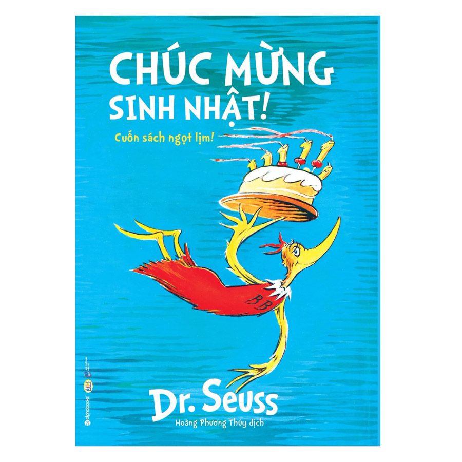 Dr.Seuss - Chúc Mừng Sinh Nhật!