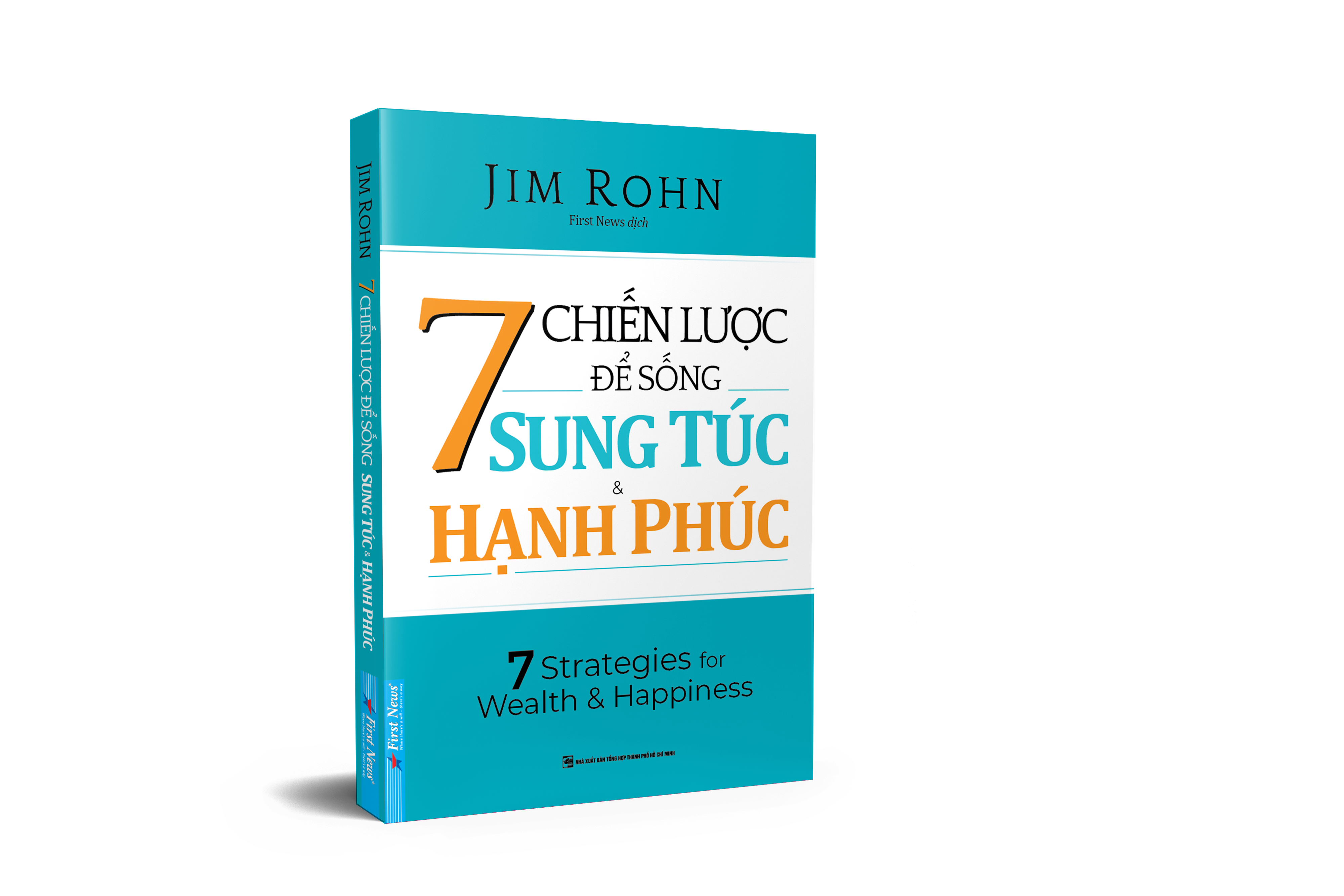 7 Chiến Lược Để Sống Sung Túc &amp; Hạnh Phúc