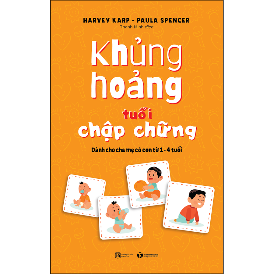 Cuốn sách: Khủng hoảng tuổi chập chững: Dành cho cha mẹ có con từ 1 – 4 tuổi