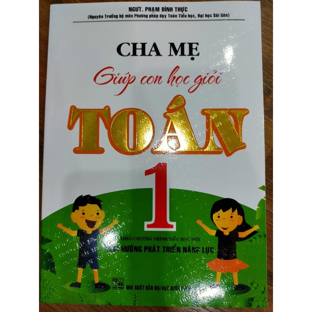 Sách - Cha Mẹ Giúp Con Học Giỏi Toán Lớp 1