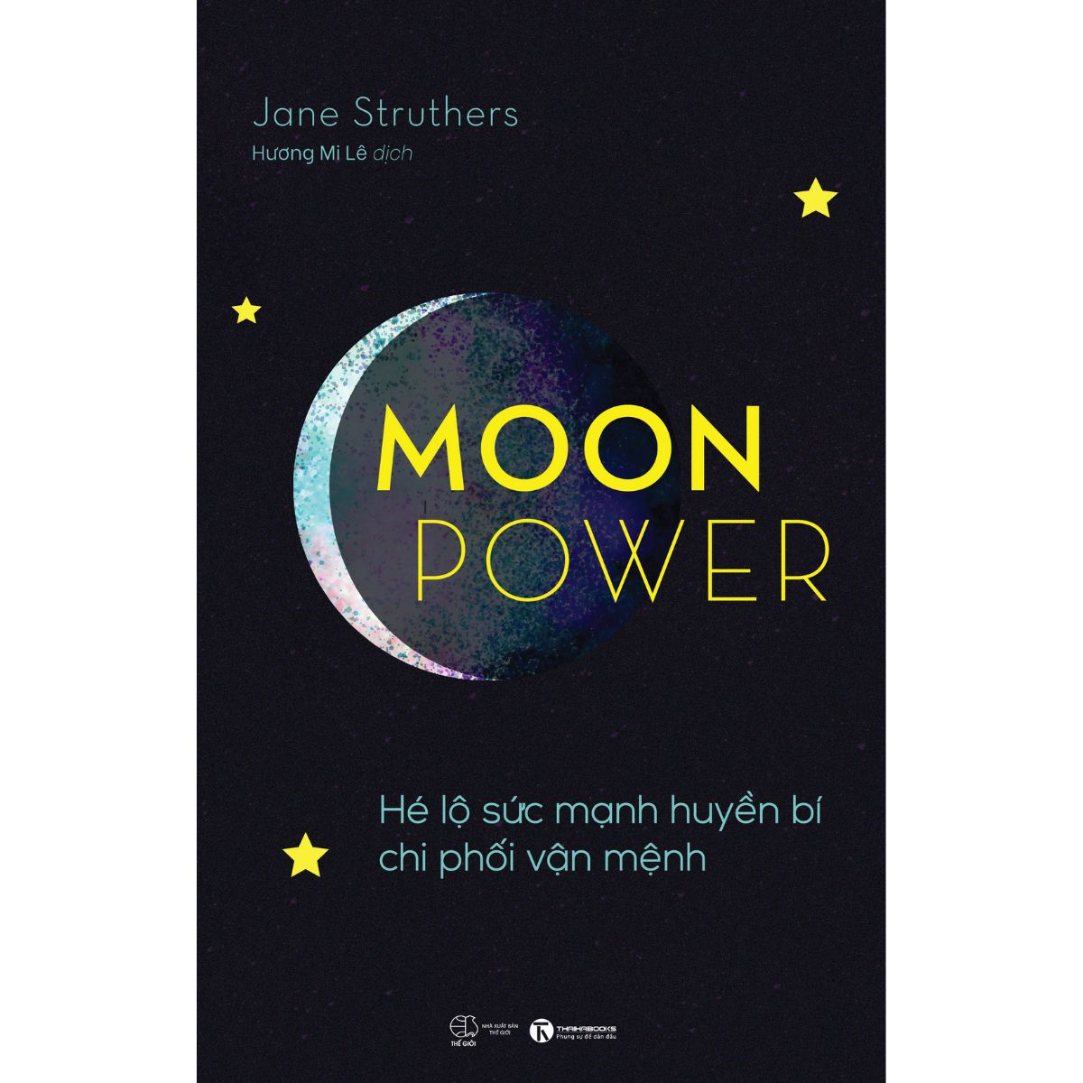 MoonPower - Hé Lộ Sức Mạnh Huyền Bí Chi Phối Vận Mệnh